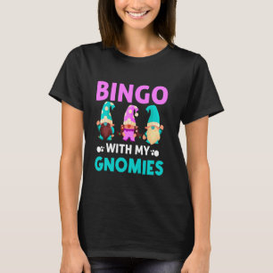Camiseta Bingo Con Mis Gnomías Mujeres Hombres Funny Bingo
