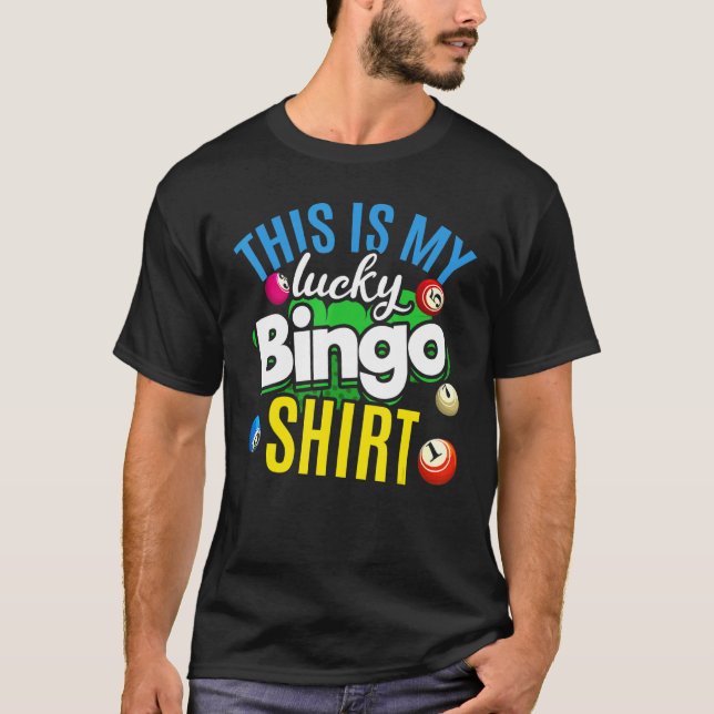 Camiseta Bingo de lotería Bingo Jugador de apuestas Bingo (Anverso)