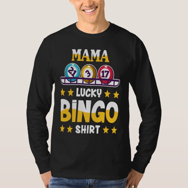 Camiseta Bingo For Mama Lucky Bingo (Anverso)