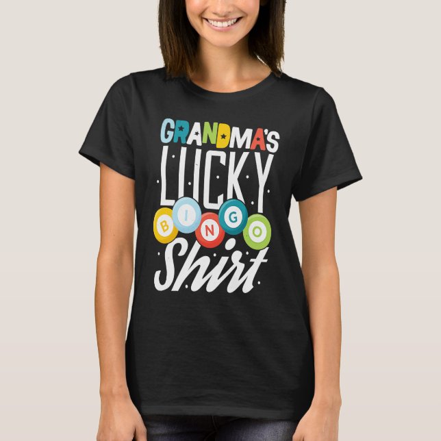 Camiseta Bingo Grandma  Bingo Player Nana Mimi Lucky Hobby (Anverso)