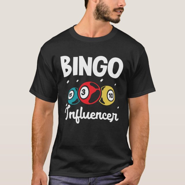 Camiseta Bingo Influencer Bingo Card Game Gambling Bingo Ba (Anverso)
