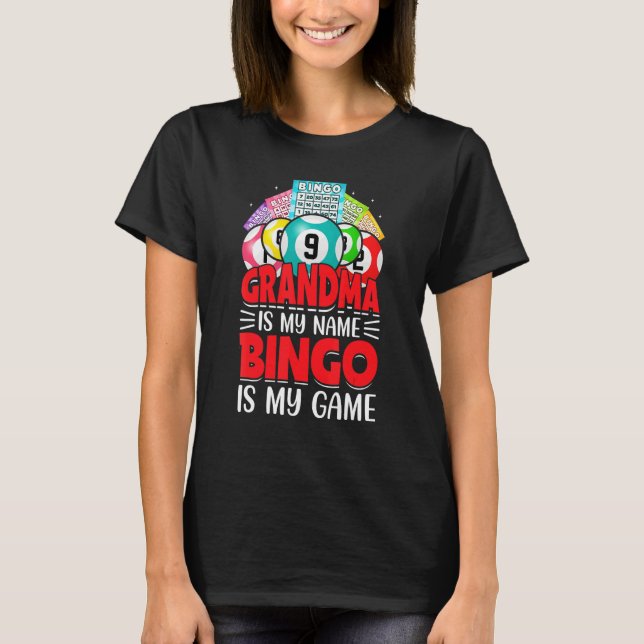Camiseta Bingo Is My   Bingo Grandma Player Women Mother's  (Anverso)