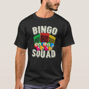 Camiseta Bingo Jugador Lotería Bingo Escuadrón de apuestas 