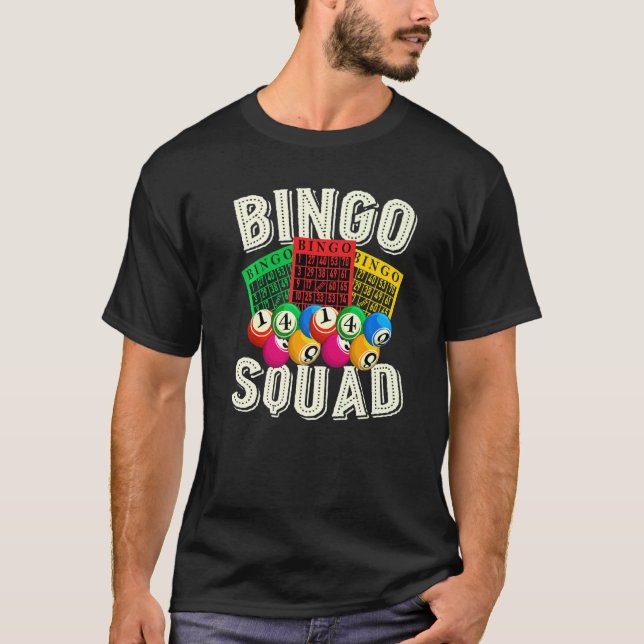 Camiseta Bingo Jugador Lotería Bingo Escuadrón de apuestas  (Anverso)