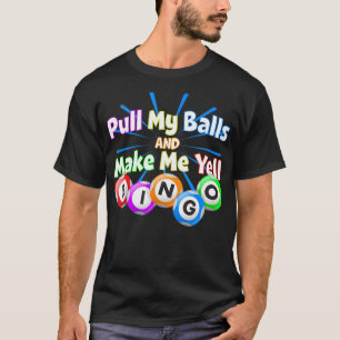 Camiseta Bingo King divertido - Hazme Yell Bingo