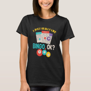Camiseta Bingo Me Gusta Realmente Cards Bingo Balls Ga