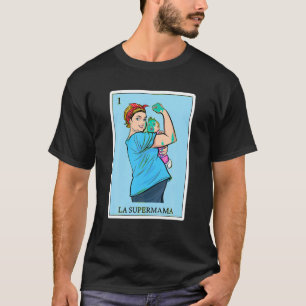 Camiseta Bingo Mexicano Funny Gifts Mom La Supermama