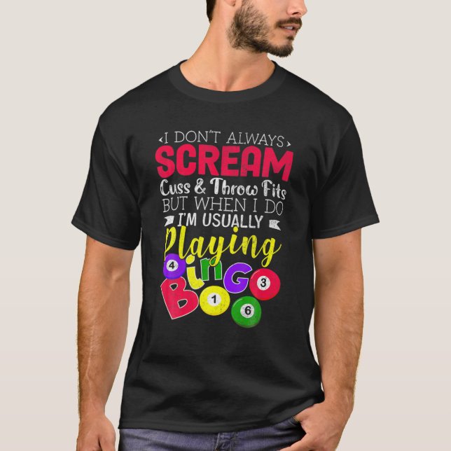 Camiseta Bingo No siempre grites jugando regalo de suerte d (Anverso)