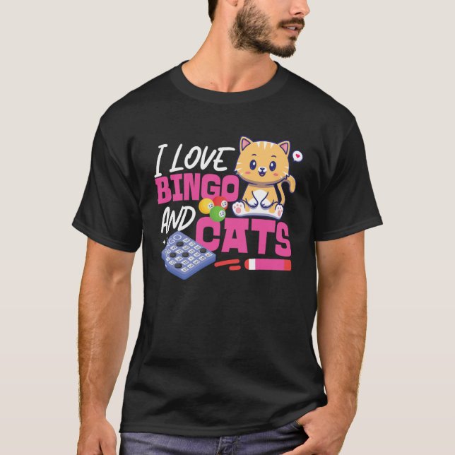 Camiseta Bingo Player Cat I Love Bingo And Cats (Anverso)