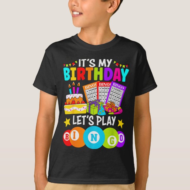Camiseta Bingo Player It's My Birthday Let's Play Bingo Xma (Anverso)
