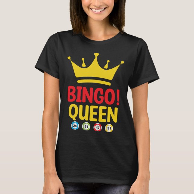 Camiseta Bingo Queen Bingo Card Game Gambling Luck Bingo Ba (Anverso)