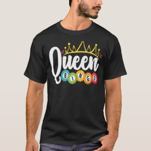 Camiseta Bingo Queen Lucky Game Lottery Mujeres Chicas