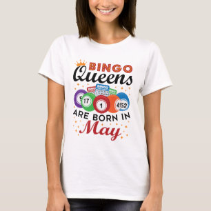 Camiseta Bingo Queens Nace En Mayo
