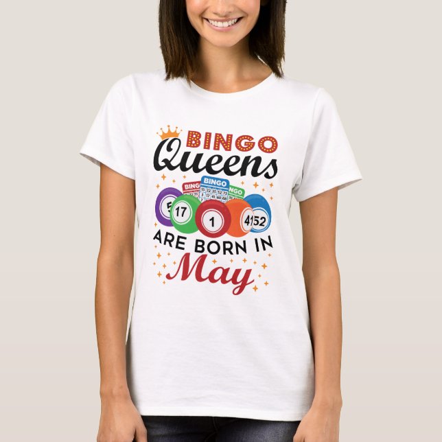 Camiseta Bingo Queens Nace En Mayo (Anverso)