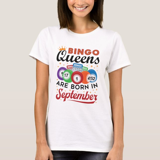 Camiseta Bingo Queens nace en septiembre (Anverso)