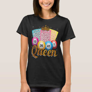 Camiseta Bingo Reina Jugador de Bingo Llamador de Casino de