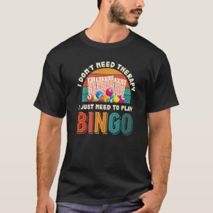 Camiseta Bingo Retro Jugador Terapia Lottery Gamblgo