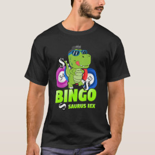 Camiseta Bingo Saurus Rex Dinosaur Bingo Niños Dino Bingo