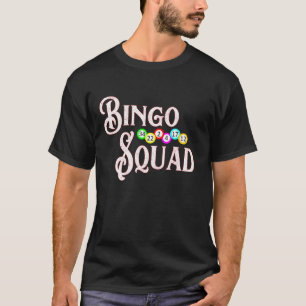 Camiseta Bingo Squad Funny Bingo Lover Regalo