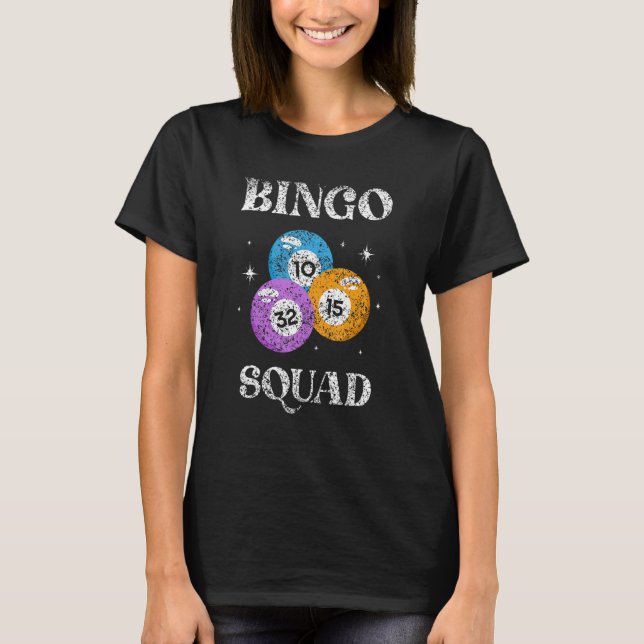 Camiseta Bingo Squad Humor Player  Game (Anverso)