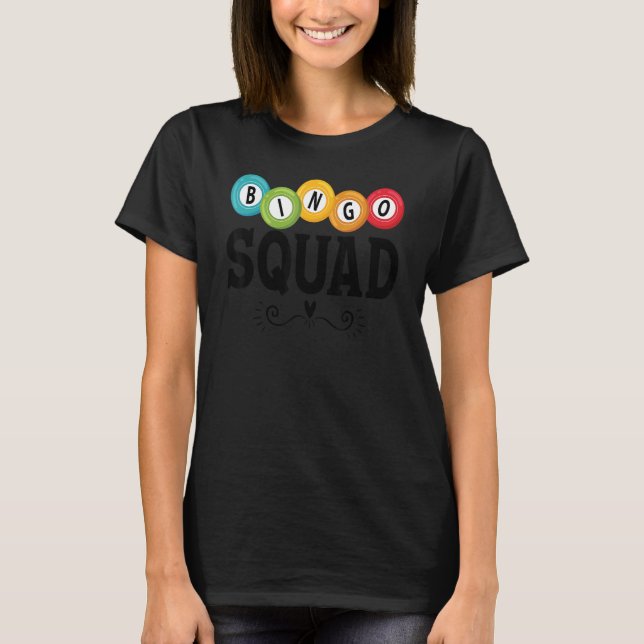 Camiseta Bingo Squad Team Player Lucky Bingo Lottery Wome (Anverso)
