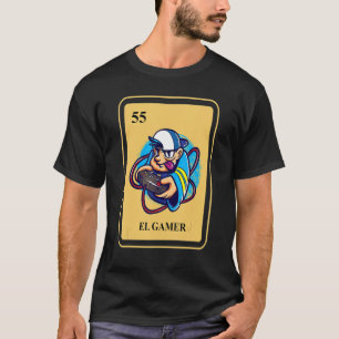 Camiseta Bingo tradicional mexicano El Gamer en línea Vi