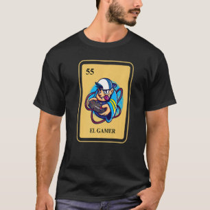 Camiseta Bingo tradicional mexicano El Gamer en línea Vi
