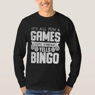 Camiseta Bingo Yells Funny Bingo Funny Bingo