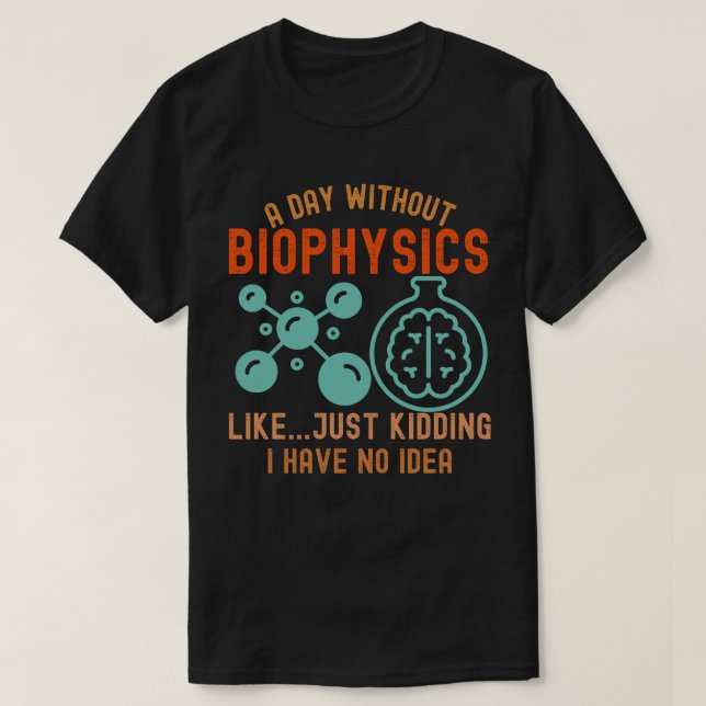Camiseta Biofísica divertida, me encanta la biofísica3 (Diseño del anverso)