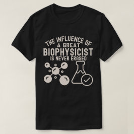 Camiseta Biofísica Mayor 4, Biofísico Cumpleaños