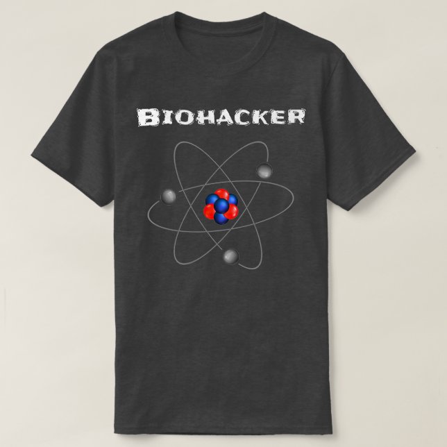 Camiseta Biohacking Geeks Bio Hacker Nerds Bio Hacks Scienc (Diseño del anverso)