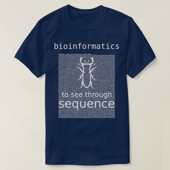 Camiseta Bioinformática Para Ver A Través De La Secuencia D (Diseño del anverso)