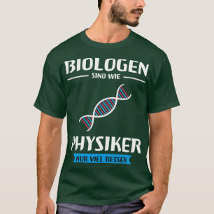 Camiseta Biología bióloga dice diversión divertida de Spruc