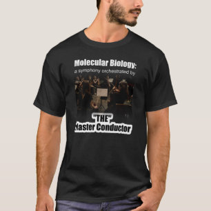 Camiseta Biología molecular: La sinfonía del director maest