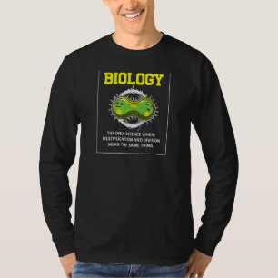 Camiseta Biología Pun Ciencia Humor Biólogo Enseñanza de Bi
