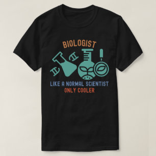 Camiseta Biólogo como un científico normal solo que más gen