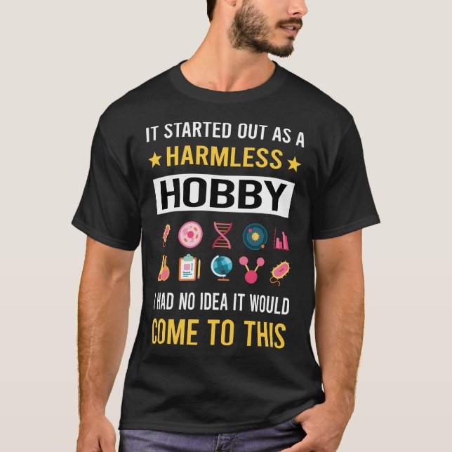 Camiseta Biólogo de biología molecular de Hobby inofensivo (Anverso)