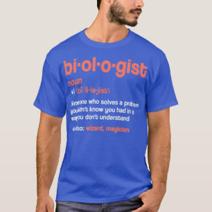 Camiseta Biólogo Definición Nuevo regalo Funny Biólogo Trab
