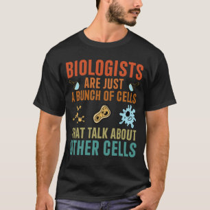 Camiseta Biólogo Funny Biology Scientist Teacher de Ciencia
