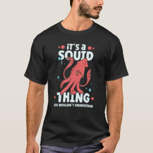 Camiseta Biólogo marino de pulpo calamar 5