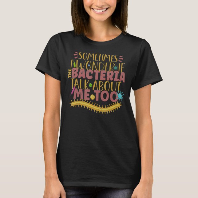 Camiseta Biólogo Microbiólogo Microbiólogo Laboratorio de M (Anverso)