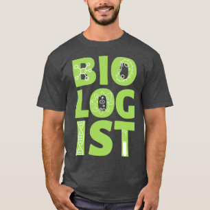Camiseta Biólogo regalo de biología regalo de ciencia Pun