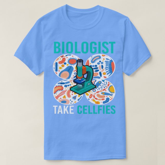 Camiseta Biólogo se lleva la microbiología de los celulares (Diseño del anverso)