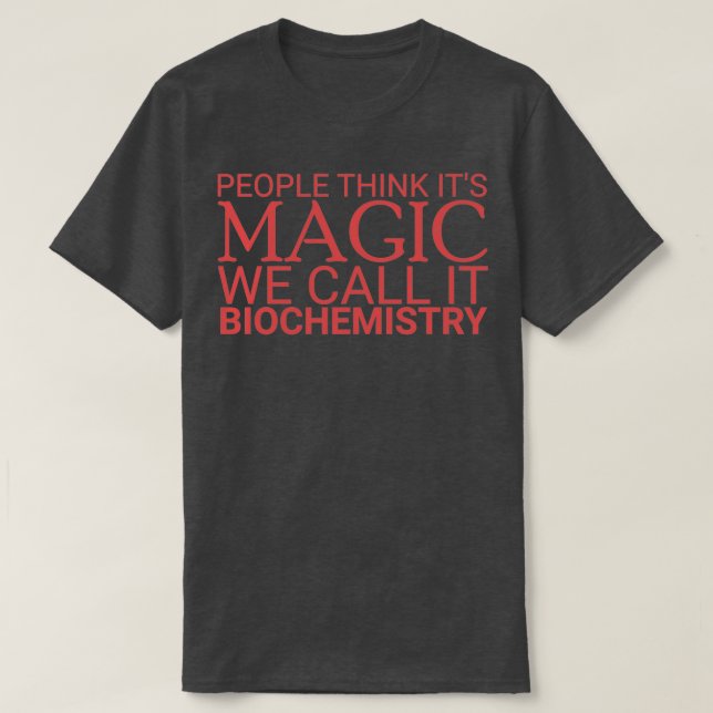 Camiseta Bioquímica Magia Bioquímica 2 (Diseño del anverso)
