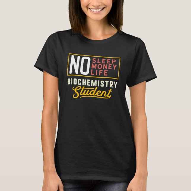 Camiseta Bioquímica Mayor Graduación Estudiantil (Anverso)