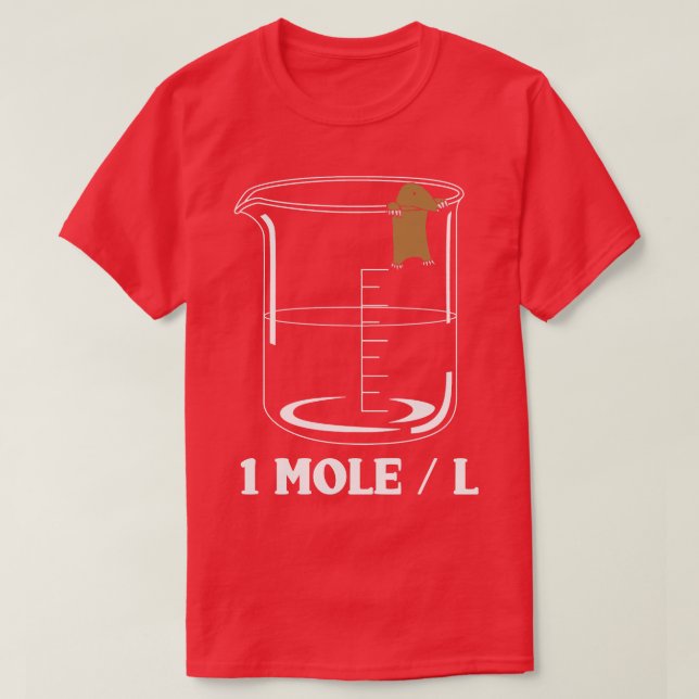 Camiseta Bioquímico de química de un topo por litro (Diseño del anverso)