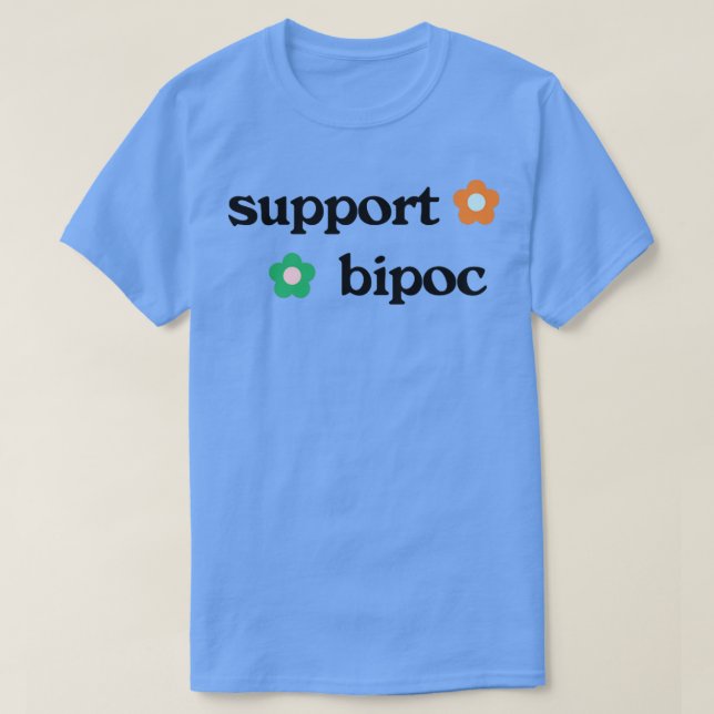 Camiseta BIPOC de soporte (Diseño del anverso)