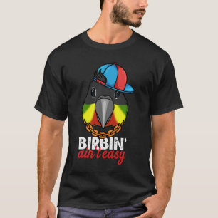 Camiseta Birbing Ain t Easy Parrot I Che verde de lado amar