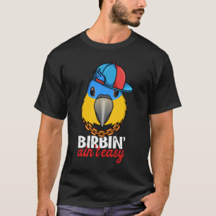 Camiseta Birbing Ain't Easy Parrot I Naranja alarida Amazon