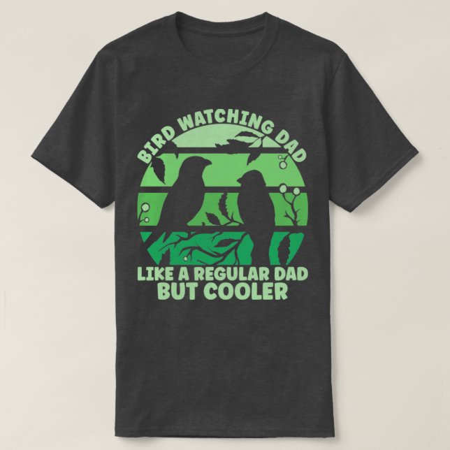Camiseta Bird Watching Dad (Diseño del anverso)